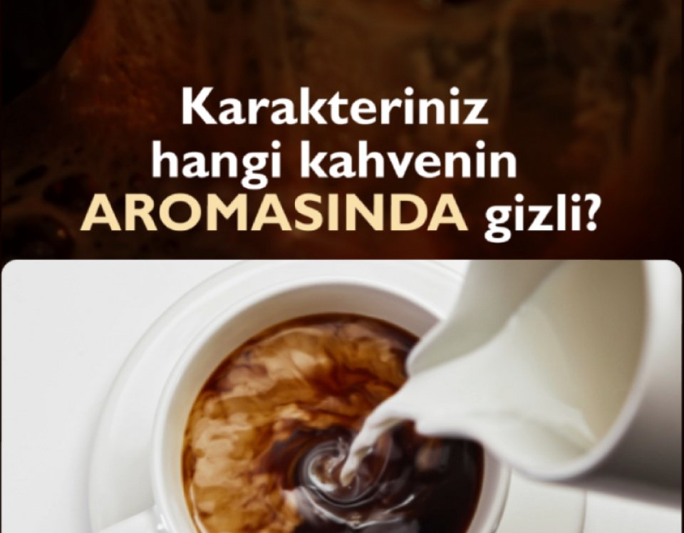 Kahven Kişiliğini Anlatıyor